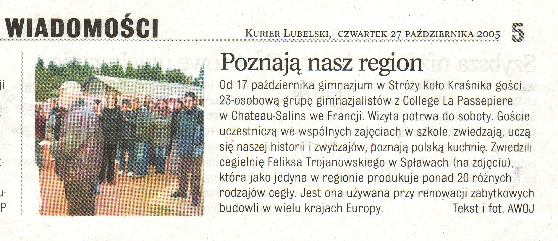 Gazeta kurier lubelski 2005 goście w cegielni trojanowscy różne cegły